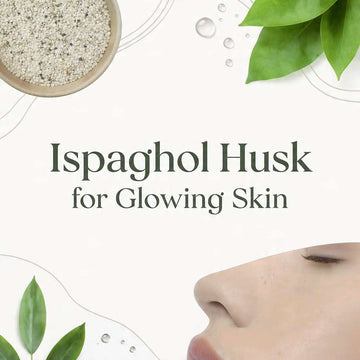Ispaghol husk with green leaves and water drops, highlighting natural fiber benefits for glowing skin.